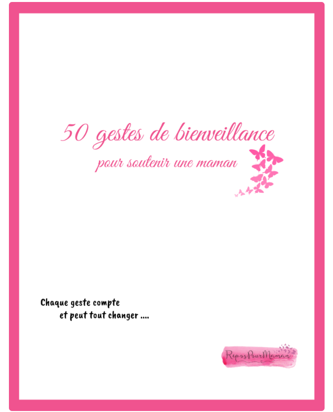 geste de bienveillance #ReposPourMaman